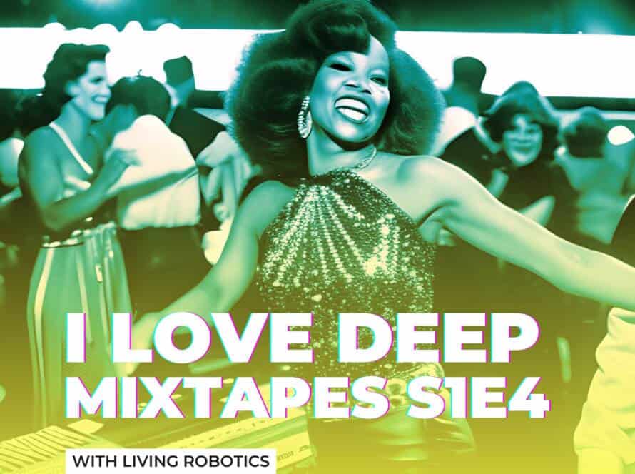 Az I Love Deep Mixtapes podcastsorozat 4. epizódjának borítója